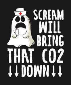 Halloween Nurse Ghost Scream Will Bring That CO2 Down T Shirt 2