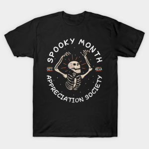 Halloween Skeleton October Spooky Month Appreciation T-Shirt