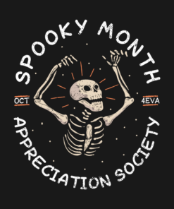 Halloween Skeleton October Spooky Month Appreciation T Shirt 2