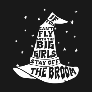 Halloween Witches hat if you cant fly with the big girls stay off the broom t shirt 2