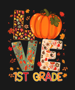 Halloween love first grade Happy Fall Thanksgiving t shirt 2