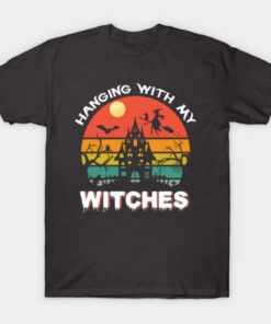 Hanging With My Witches Halloween T shirt 1