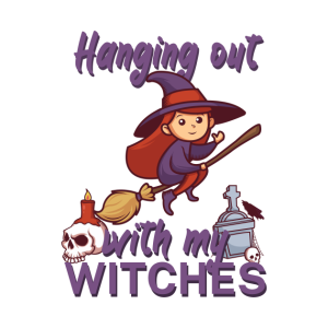 Hanging out with my witches Halloween T Shirt 2