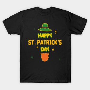 Happy Saint Patrick’s Day T-Shirt