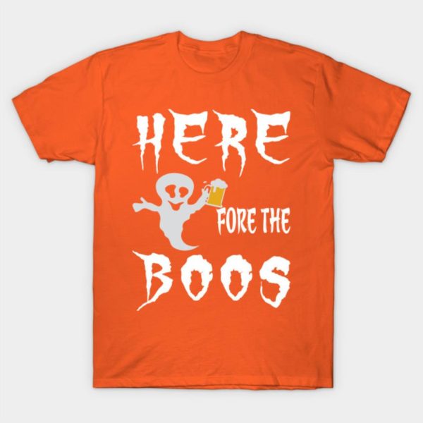 Here Fore The Boos Beer Halloween T-shirt