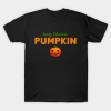 Hey There Pumpkin Halloween T-shirt