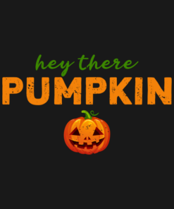 Hey There Pumpkin Halloween T-shirt 1 Hey There Pumpkin Halloween T shirt 2