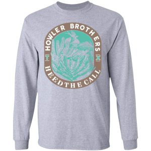 Howler Brothers Heed The Call T Shirts Hoodies Long Sleeve 2