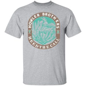 Howler Brothers Heed The Call T Shirts Hoodies Long Sleeve 9