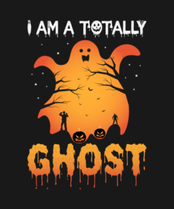 I Am A Totally Ghost Funny Halloween T Shirt 2