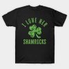 I Love Her Shamrocks St Patrick’s Day Shirt