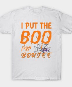 I put the Boo in boujee Halloween T shirt 1