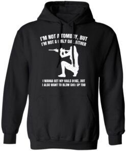 Im Not A Tomboy But Im Not A Girly Girl Either T Shirts Hoodies Long Sleeve 6