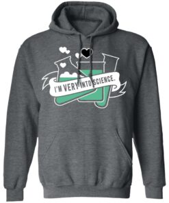 Im Very Into Science T Shirts Hoodies Long Sleeve 8