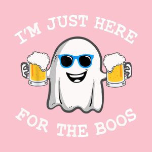 I’m just here for the boos Halloween T-shirt