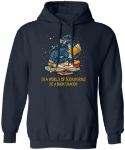 In A World Of Bookworms Be A Book Dragon T Shirts Hoodies Long Sleeve 7