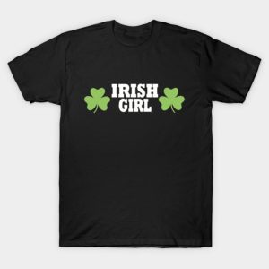 Irish girl St. Patrick’s Day T-shirt
