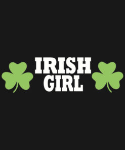 Irish girl St Patricks Day T shirt 2