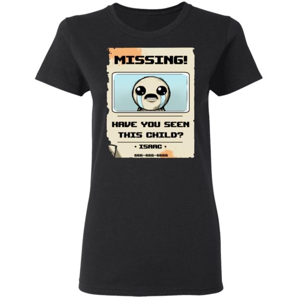 Isaac Missing Poster Have You Seen This Child T-Shirts, Hoodies, Long Sleeve