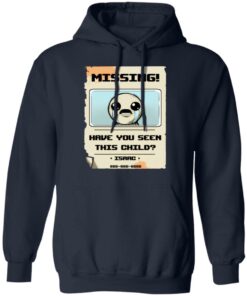 Isaac Missing Poster Have You Seen This Child T Shirts Hoodies Long Sleeve 7