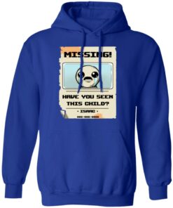 Isaac Missing Poster Have You Seen This Child T Shirts Hoodies Long Sleeve 9