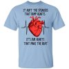 It Ain’t The Speakers That Bump Hearts It’s Our Hearts That Make The Beat T-Shirts, Hoodies, Long Sleeve
