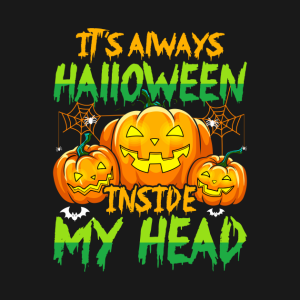 Its Halloween Inside My Head Shirt 2