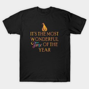 Its The Most Wonderful Time Of The Year Halloween T shirt 1