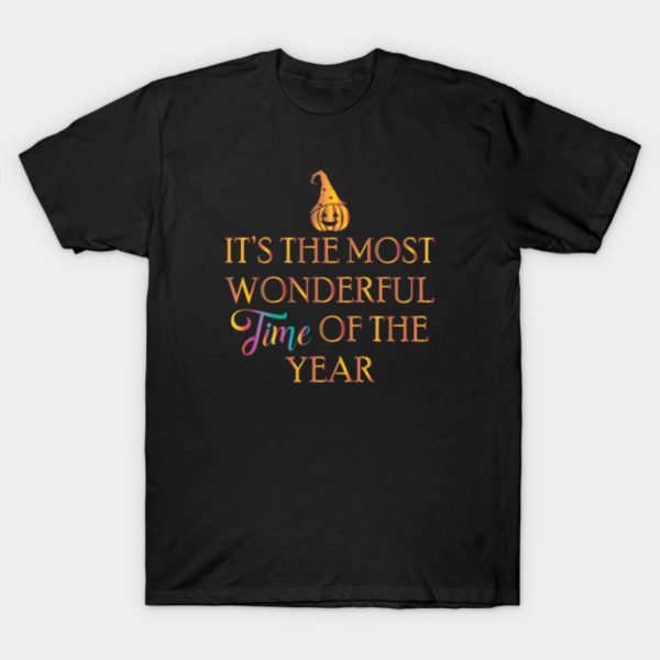 It’s The Most Wonderful Time Of The Year Halloween T-shirt