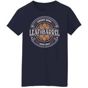 Jeremy Siers Leaf and Barrel 2 T Shirts Hoodies Long Sleeve 8