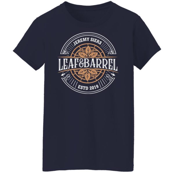 Jeremy Siers Leaf and Barrel 2 T-Shirts, Hoodies, Long Sleeve