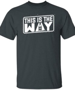Jeremy Siers This is the Way T Shirts Hoodies Long Sleeve 3