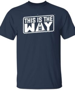 Jeremy Siers This is the Way T Shirts Hoodies Long Sleeve 4