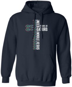 Jesus All I Need Is A Little Bit Of Gators And A Whole Lot Of Jesus T Shirts Hoodies Long Sleeve 7