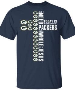 Jesus All I Need Is A Little Bit Of Green Bay Packers And A Whole Lot Of Jesus T Shirts Hoodies Long Sleeve 11