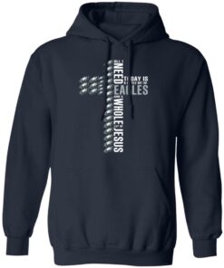 Jesus All I Need Is A Little Bit Of Philadelphia Eagles And A Whole Lot Of Jesus T Shirts Hoodies Long Sleeve 7