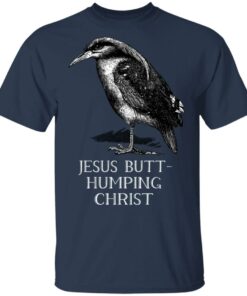 Jesus Butt-Humping Christ T-Shirts, Hoodies, Long Sleeve 2 Jesus Butt Humping Christ T Shirts Hoodies Long Sleeve 11