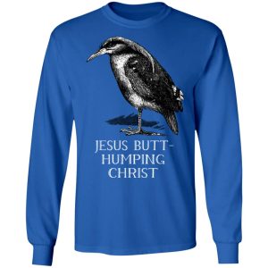 Jesus Butt Humping Christ T Shirts Hoodies Long Sleeve 5