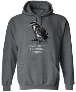 Jesus Butt-Humping Christ T-Shirts, Hoodies, Long Sleeve 11 Jesus Butt Humping Christ T Shirts Hoodies Long Sleeve 8