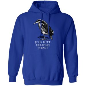 Jesus Butt Humping Christ T Shirts Hoodies Long Sleeve 9