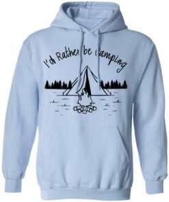 Joe Robinet I'd Rather Be Camping T-Shirts, Hoodies, Long Sleeve 9 Joe Robinet Id Rather Be Camping T Shirts Hoodies Long Sleeve 7