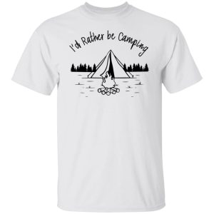 Joe Robinet Id Rather Be Camping T Shirts Hoodies Long Sleeve 8