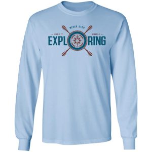 Joe Robinet Never Stop Exploring T Shirts Hoodies Long Sleeve 4