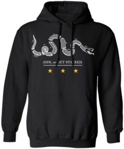 Join Or Get Stacked T Shirts Hoodies 4