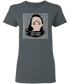 Jus Drein Jus Daun He Da He Da He Da T Shirts Hoodies Long Sleeve 2