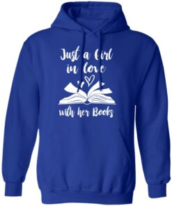 Just A Girl In Love With Her Books T-Shirts, Hoodies, Long Sleeve 12 Just A Girl In Love With Her Books T Shirts Hoodies Long Sleeve 9
