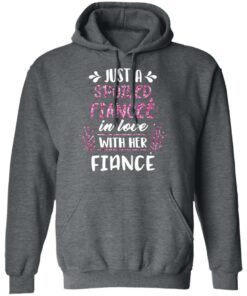 Just A Spoiled Fiancee’ In Love With Her Fiance T-Shirts, Hoodies, Long Sleeve 11 Just A Spoiled Fiancee' In Love With Her Fiance T Shirts Hoodies Long Sleeve 8
