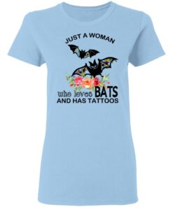 Just A Woman Who Loves Bats And Has Tattoos T-Shirts, Hoodies, Long Sleeve 1 Just A Woman Who Loves Bats And Has Tattoos T Shirts Hoodies Long Sleeve 10