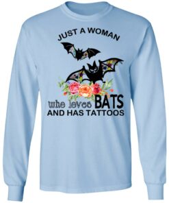 Just A Woman Who Loves Bats And Has Tattoos T-Shirts, Hoodies, Long Sleeve 6 Just A Woman Who Loves Bats And Has Tattoos T Shirts Hoodies Long Sleeve 4