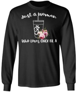 Just A Woman Who Loves Chick Fil A T-Shirts, Hoodies, Long Sleeve 8 Just A Woman Who Loves Chick Fil A T Shirts Hoodies Long Sleeve 5